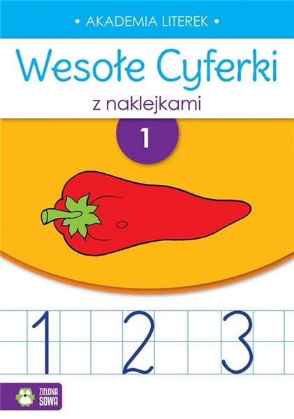 WESOŁE CYFERKI Z NAKLEJKAMI. ZESZYT 1