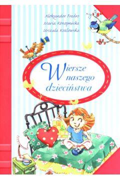 Wiersze naszego dzieciństwa