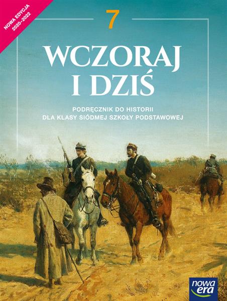 WCZORAJ I DZIŚ. HISTORIA. PODRĘCZNIK DLA KLASY 7