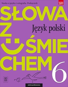 Język polski. Słowa z uśmiechem. Nauka o języku i