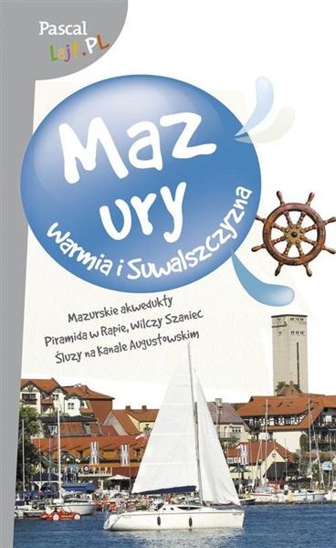 PASCAL LAJT. MAZURY, WARMIA I SUWALSZCZYZNA
