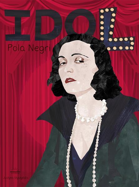 IDOL. POLA NEGRI