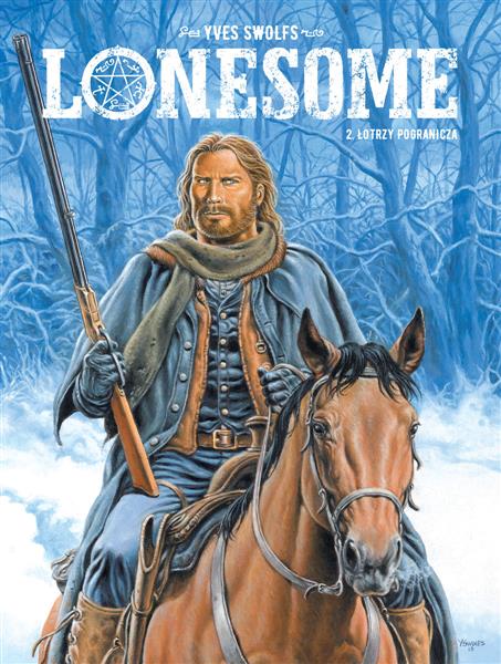 LONESOME. TOM 2. ŁOTRZY POGRANICZA