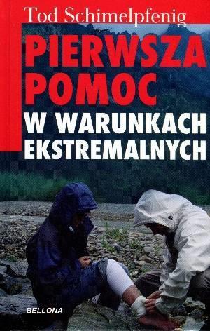 PIERWSZA POMOC W WARUNKACH EKSTREMALNYCH