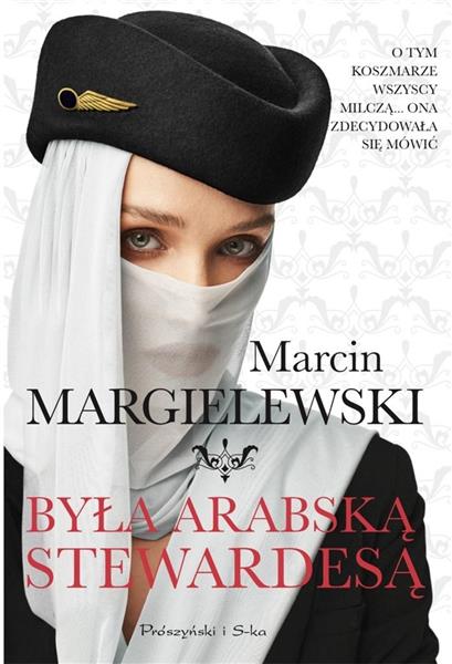 BYŁA ARABSKĄ STEWARDESĄ