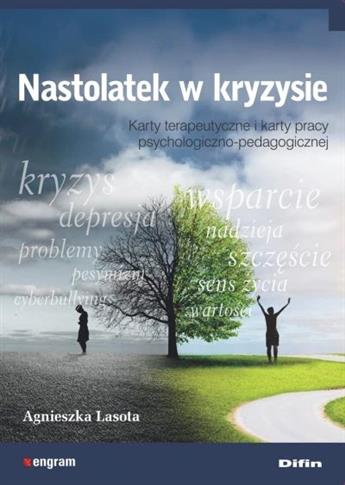 Nastolatek w kryzysie. Karty terapeutyczne i karty