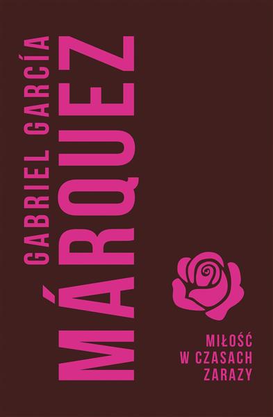 MIŁOŚĆ W CZASACH ZARAZY