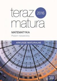 MATEMATYKA POZIOM ROZSZERZONY ARKUSZE MATURA