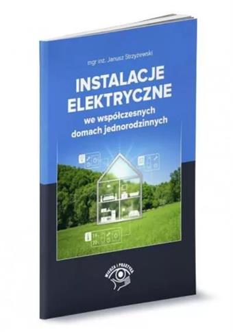 Instalacje elektryczne we współczesnych domach jed