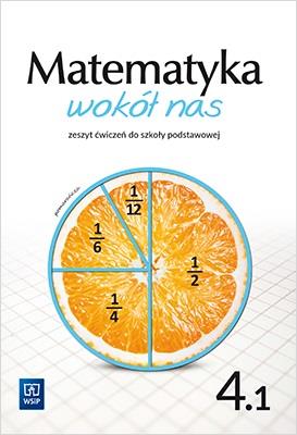 Matematyka wokół nas. Zeszyt ćwiczeń. Klasa 4. Szk