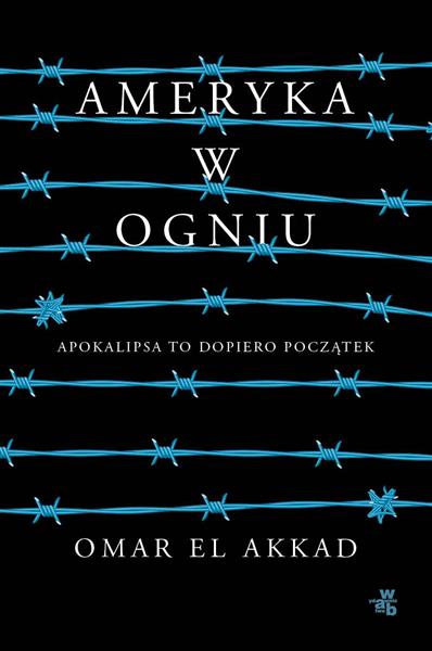 AMERYKA W OGNIU