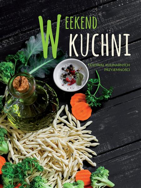 WEEKEND W KUCHNI