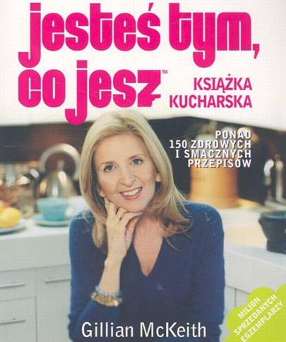Jesteś tym, co jesz Książka kucharska