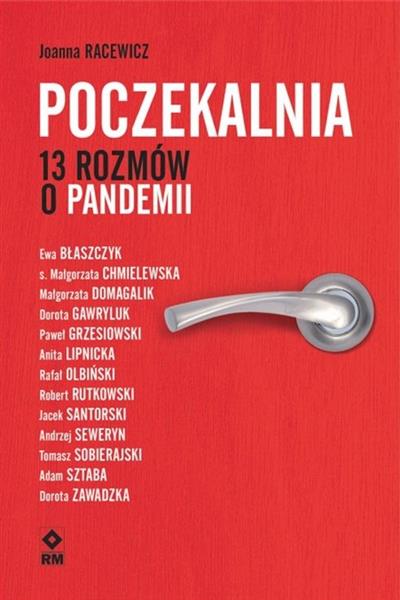 POCZEKALNIA. 13 ROZMÓW O PANDEMII