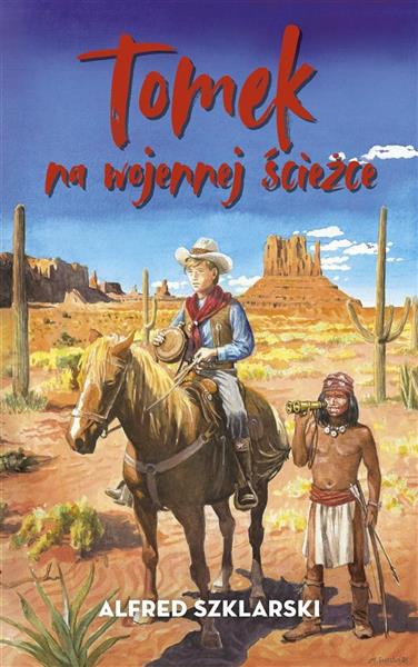 TOMEK NA WOJENNEJ ŚCIEŻCE