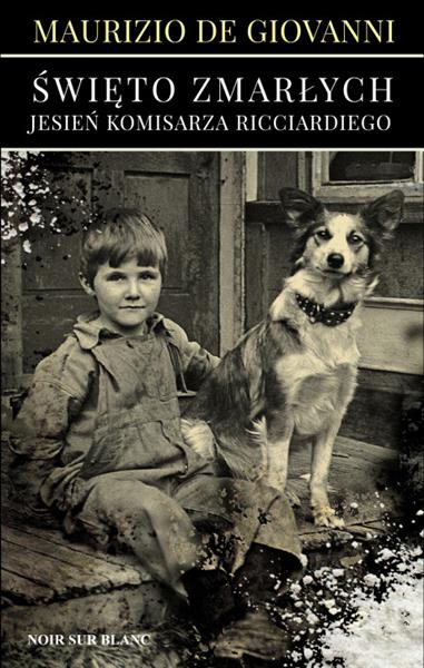 Komisarz Ricciardi. Tom 4. Święto zmarłych. Jesień
