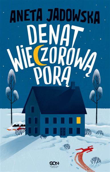 DENAT WIECZOROWĄ PORĄ