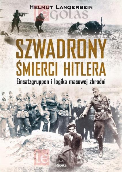 SZWADRONY ŚMIERCI HITLERA