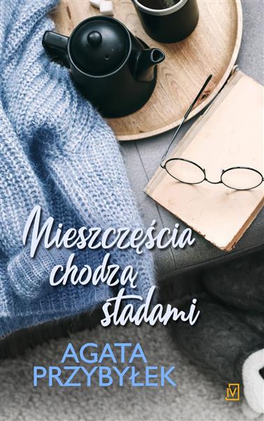 NIESZCZĘŚCIA CHODZĄ STADAMI. TOM 2
