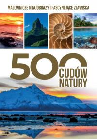 500 CUDÓW NATURY