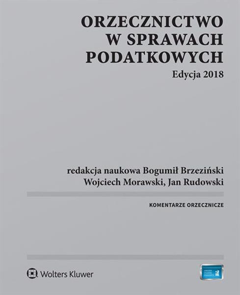 ORZECZNICTWO W SPRAWACH PODATKOWYCH EDYCJA 2018