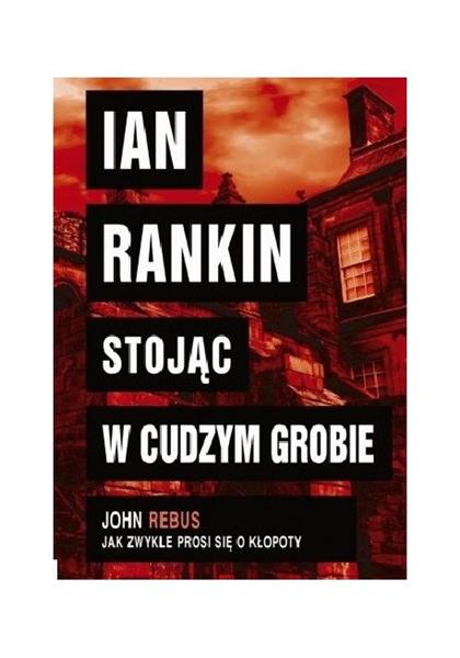 Stojąc w cudzym grobie