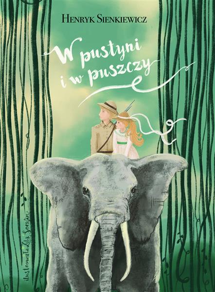 W PUSTYNI I W PUSZCZY