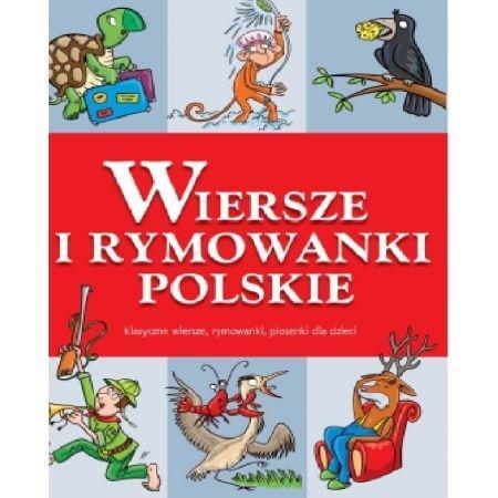 WIERSZE I RYMOWANKI POLSKIE