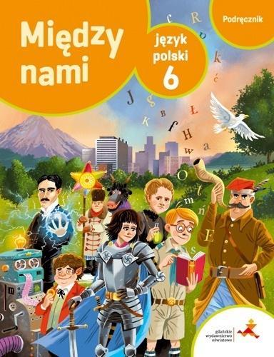 MIĘDZY NAMI. PODRĘCZNIK DO JĘZYKA POLSKIEGO