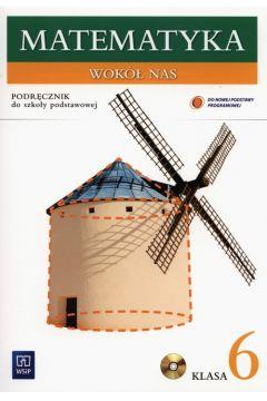 MATEMATYKA WOKÓŁ NAS. PODRĘCZNIK DO SZKOŁY...