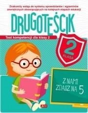 DRUGOTEŚCIK. TEST KOMPETENCJI DLA KLASY 2