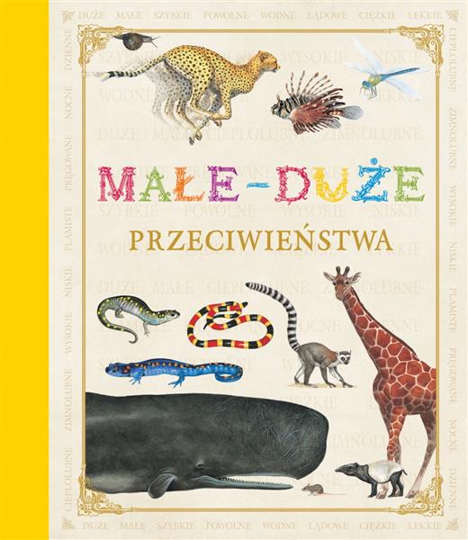 X POZNAJĘ ŚWIAT ZE ZWIERZĘTAMI- MAŁE-DUŻE. PRZE?