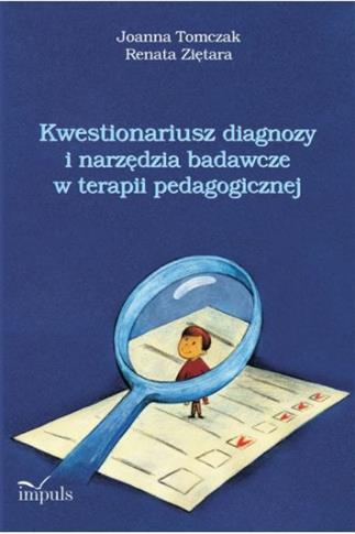 Kwestionariusz diagnozy i narzędzia badawcze w