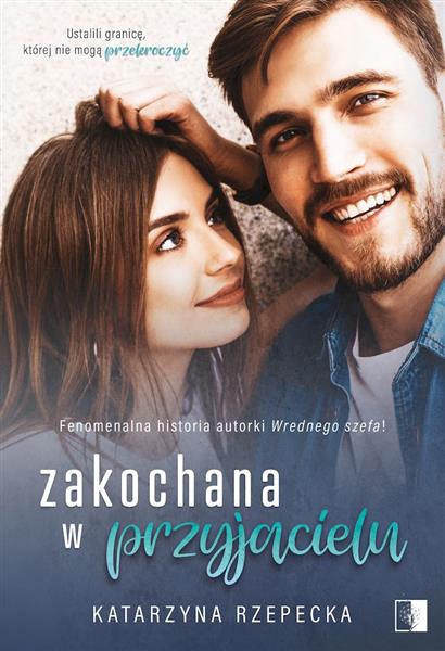 ZAKOCHANA W PRZYJACIELU