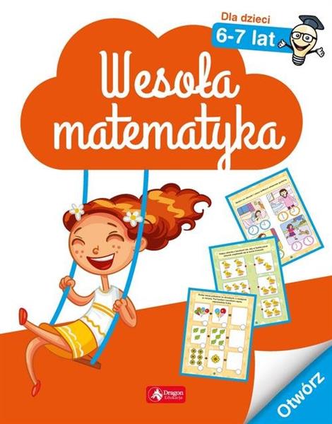 WESOŁA MATEMATYKA DLA DZIECI W WIEKU 6-7 LAT