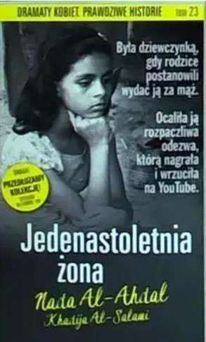 Jedenastoletnia żona Dramaty kobiet Prawdziwe hist