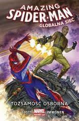 AMAZING SPIDER MAN. GLOBALNA SIEĆ. TOM 6. TOŻSAMOŚ