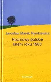 Rozmowy polskie latem roku 1983