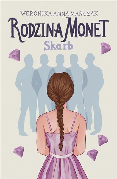 RODZINA MONET. TOM 1. SKARB