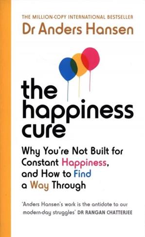 The Happiness Cure