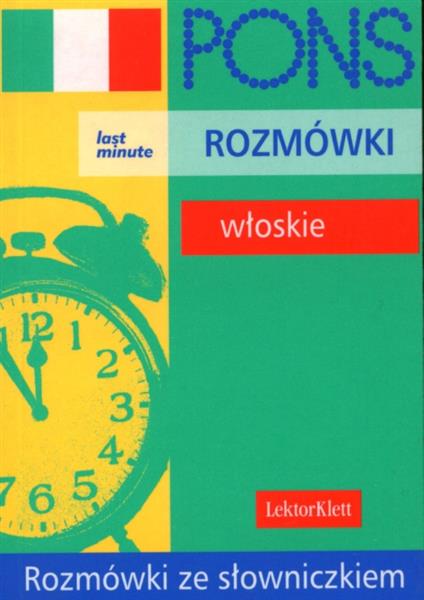 ROZMÓWKI WŁOSKIE. LAST MINUTE. OPR. MIĘKKA