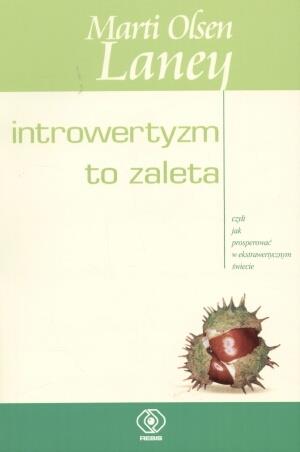 INTROWERTYZM TO ZALETA