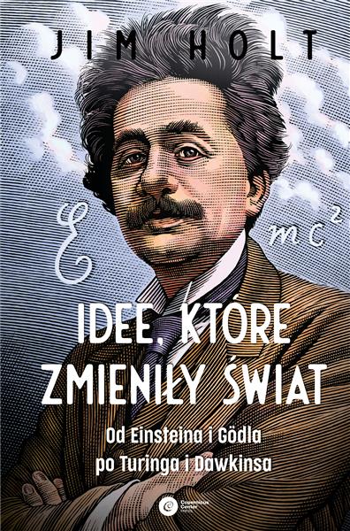IDEE, KTÓRE ZMIENIŁY ŚWIAT