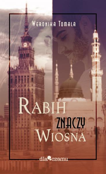 RABIH ZNACZY WIOSNA