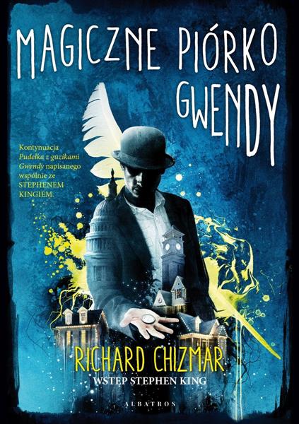 MAGICZNE PIÓRKO GWENDY