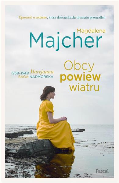 OBCY POWIEW WIATRU 1939-1949 MARCJANNA