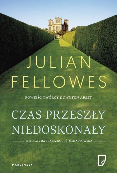 CZAS PRZESZŁY NIEDOSKONAŁY