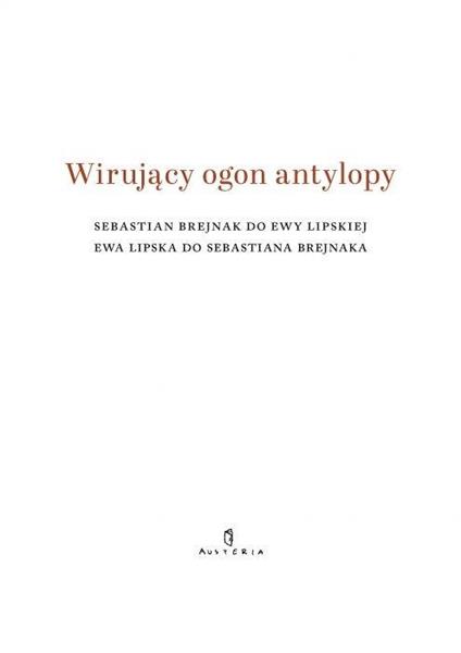 WIRUJĄCY OGON ANTYLOPY