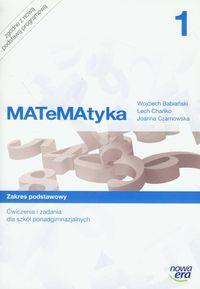 MATEMATYKA 1. ĆWICZENIA I ZADANIA DLA SZKÓŁ PONADG