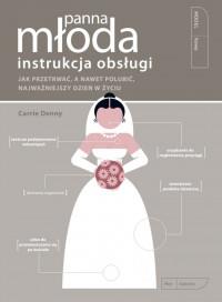 PANNA MŁODA INSTRUKCJA OBSŁUGI